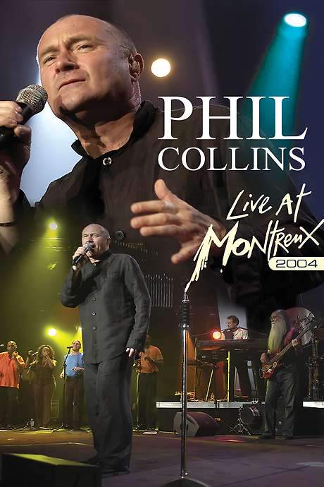 Phil Collins: Live at Montreux 2004